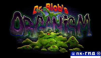 Dr. Blobs Organism